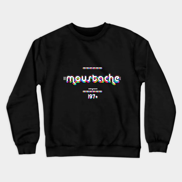 Moustache 1970 ColorGroove Retro-Rainbow-Tube nostalgia (wf) Crewneck Sweatshirt by Blackout Design